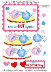 Let's Get Hot Together! Valentine Teapots