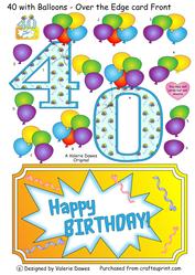 40 with Balloons - Over the Edge Card Front