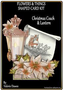 Flowers & Things Shaped Card Kit - Christmas Coach & Lantern