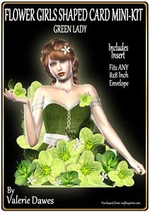 Flower Girls Shaped Card Mini-kit - Green Lady