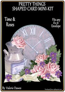 Pretty Things Shaped Card Mini-kit - Time & Roses