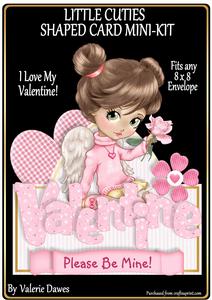 Little Cuties Shaped Mini-kit - I Love My Valentine!