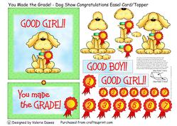 You Made the Grade! - Dog Show Congratulations Easel Card