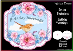 SPRING BEGINNINGS - Birthday Tweetings!