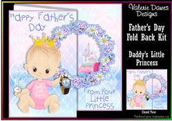 FOLD BACK KIT - Fathers Day - Daddys Little Princess