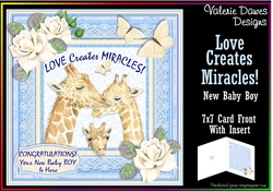 7x7 Card Front - Love Creates Miracles! New Baby Boy