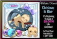 Christmas In Blue 7x7 Card Front - ITS BEGINNING TO LOOK A SLOTH LIKE CHRISTMAS!