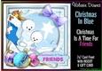 Christmas In Blue 7x7 Card Front - Christmas Is A Time For Friends