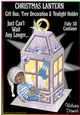 CHRISTMAS LANTERN - Gift, Box, Tree Decoration & Tea-light Holder - Just Cant Wait Any Longer..