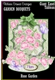 GIANT EASEL TABLEAU - GARDEN BOUQUETS - Rose Garden
