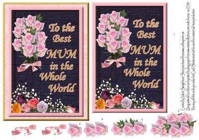 To the Best Mum in the Whole World Floral Quick Card