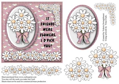 If Friends Were Flowers I'd Pick You! Card Front