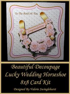Rose 3D Decoupage Lucky Wedding Horseshoe 8x8 Card Kit
