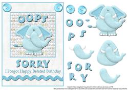 Oops Sorry I Forgot Elephant Belated Birthday Card Front