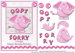 Oops Sorry I Forgot Pink Elephant Belated Birthday