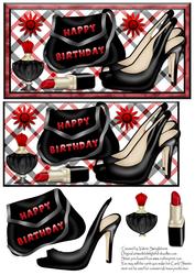 Happy Birthday Black Bag,shoes Purfume & Lippy Dl Card Front
