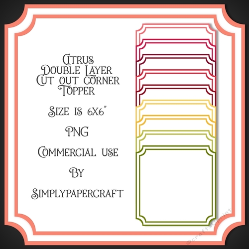 Citrus Double Layer Cut Out Corner Topper 6x6