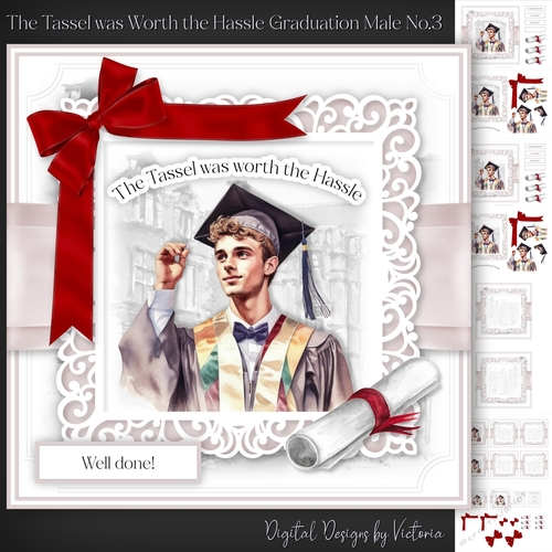 The Tassel was Worth the Hassle Graduation Male No.3