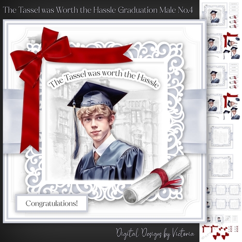 The Tassel was Worth the Hassle Graduation Male No.4