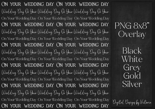 On Your Wedding Day Overlay PNG