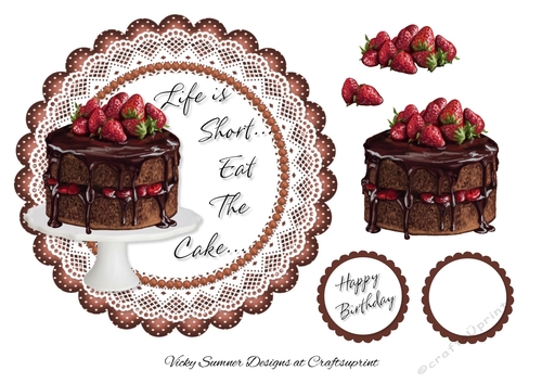 Life is Short...Eat the Cake...2