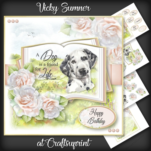 A Dog is a Friend for Life...Dalmation