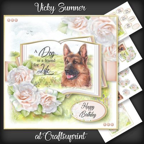A Dog is a Friend for Life...German Shepherd