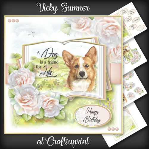 A Dog is a Friend for Life...Welsh Corgi