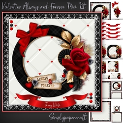 Valentine Always and Forever Mini Kit