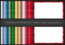 Christmas 6 Felt Inlay 7x5 Topper