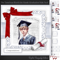 The Tassel was Worth the Hassle Graduation Male No.4