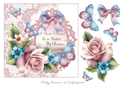 Butterflies and Roses A Best Friend is a Sister by Choice