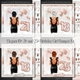 Elegant 18th, 21st and 25th Birthday Girl Bumper Kit