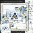 The Cabin in the Mountains Open Book 3