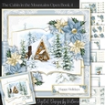 The Cabin in the Mountains Open Book 4