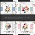 Floral Bouquet Bumper Set No.4