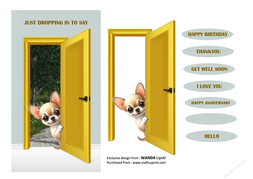 JUST DROPPING IN TO SAY PEEKING POOCHES - CHIHUAHUA