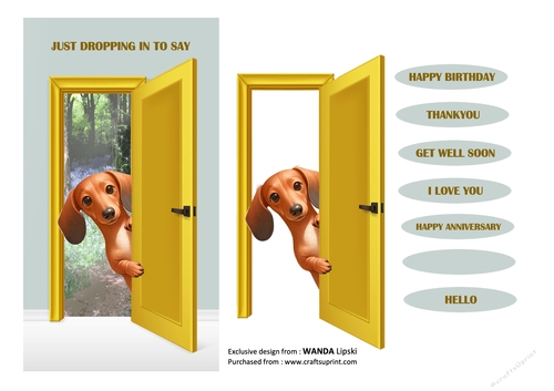 JUST DROPPING IN TO SAY PEEKING POOCHES - DACHSHUND