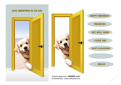JUST DROPPING IN TO SAY PEEKING POOCHES - GOLDEN RETRIEVER