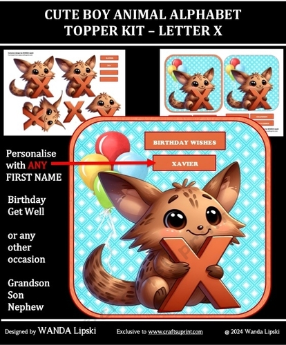 CUTE BOY ANIMAL ALPHABET TOPPER KIT - LETTER X