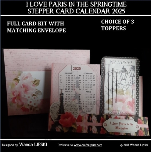 2025  I LOVE PARIS IN THE SPRINGTIME STEPPER CALENDAR KIT