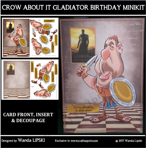CROW ABOUT IT GLADIATOR BIRTHDAY MINIKIT
