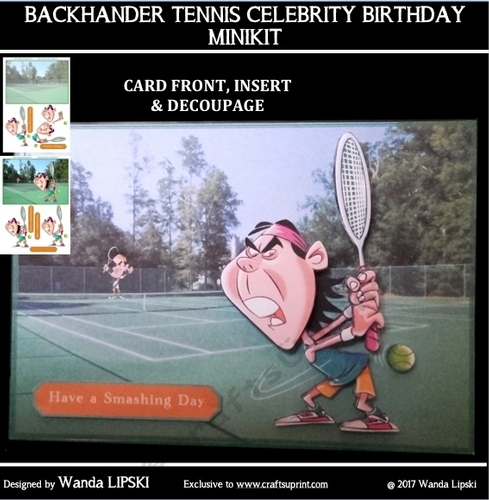 BACKHANDER TENNIS CELEBRITY BIRTHDAY or FATHERS DAY MINIKIT