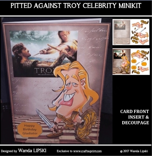 PITTED AGAINST TROY CELEBRITY MINIKIT