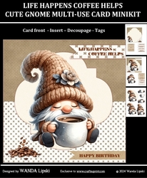 LIFE HAPPENS COFFEE HELPS CUTE GNOME MULTI-USE CARD
