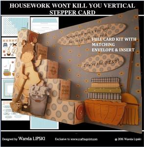 Housework Won't Kill You Vertical Stepper Card