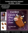 TAURUS ZODIAC BIRTHDAY MINIKIT 20 APRIL - 20 MAY