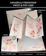 ANNABELLE FRIENDSHIP TWIST & POP CARD