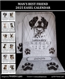 MANS BEST FRIEND 2025 EASEL CALENDAR