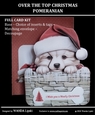 CHRISTMAS POMERANIAN OVER THE TOP CARD KIT